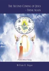 Second Coming of Jesus - Think Again