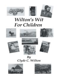 Wilton'S Wit for Children