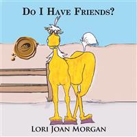 Do I Have Friends?