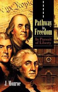 Pathway to Freedom