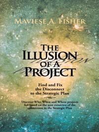 Illusion of a Project