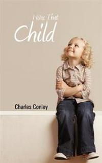 Bokomslag för "I Was That Child"
