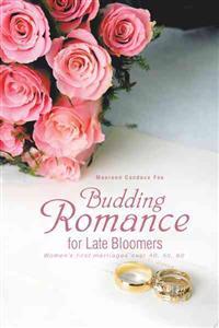Bokomslag för "Budding Romance for Late Bloomers"
