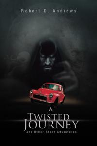 Twisted Journey and Other Short Adventures