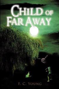 Bokomslag för "Child of Far Away"