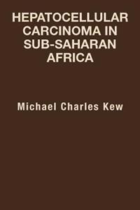 Bokomslag för "Hepatocellular Carcinoma in Sub-Saharan Africa"