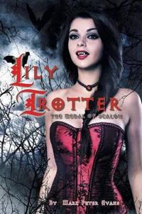 Bokomslag för "Lily Trotter"