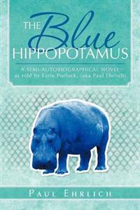 Bokomslag för "The Blue Hippopotamus"