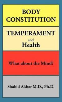 Bokomslag för "Body Constitution, Temperament and Health"