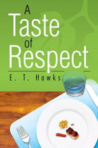 Taste of Respect