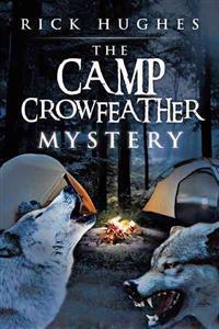 Bokomslag för "The Camp Crowfeather Mystery"