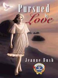 Bokomslag för "Pursued by Love"