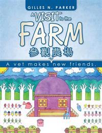 A Visit to the Farm