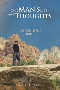 One Man'S Life and Thoughts