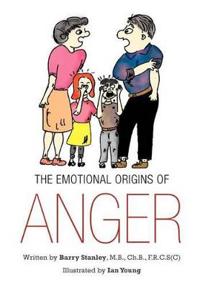 Bokomslag för "The Emotional Origins of Anger"