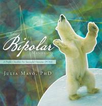 Bipolar Manifesto