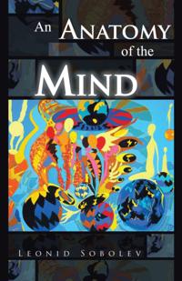 Anatomy of the Mind