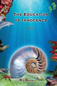 The Education of Innocence