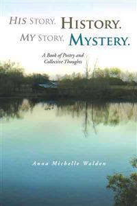 Kirjan kansi "His Story, History. My Story, Mystery."
