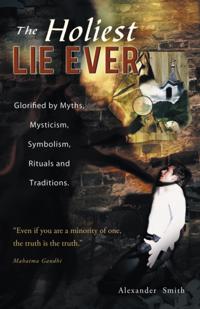 Holiest Lie Ever