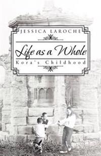 Life as a Whole