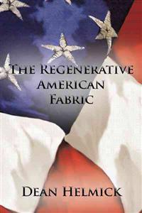 The Regenerative American Fabric