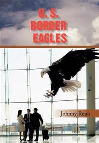 U. S. Border Eagles