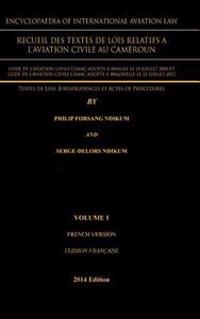 Bokomslag för "Encyclopaedia of International Aviation Law"