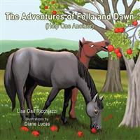 The Adventures of Fella and Dawn