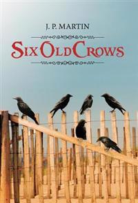 Bokomslag for "Six Old Crows"