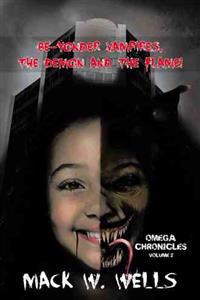 Omega Chronicles Volume 2