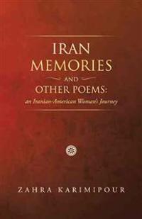 Bokomslag for "Iran Memories and Other Poems"