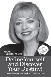 Define Yourself and Discover Your Destiny!