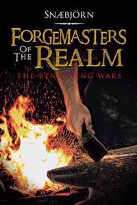 Forgemasters of the Realm