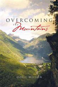 Overcoming the Mountains