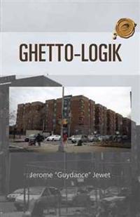 Bokomslag for "Ghetto-Logik"