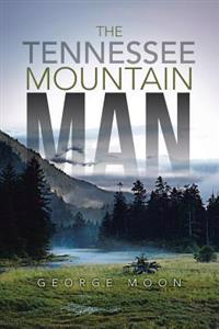 Bokomslag for "The Tennessee Mountain Man"