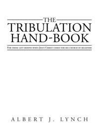 Tribulation Hand-Book