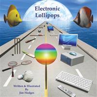 Electronic Lollipops