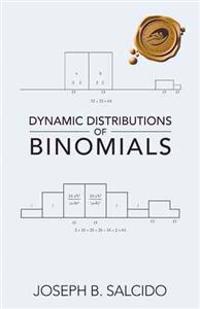 Dynamic Distributions of Binomials