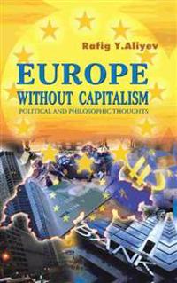 Europe Without Capitalism