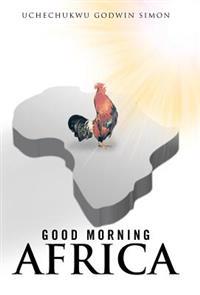 Bokomslag for "Good Morning Africa"