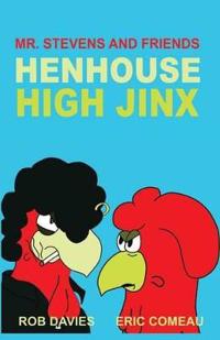 Bokomslag for "Henhouse High Jinx"