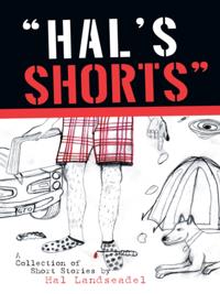 &quote;Hal'S Shorts&quote;