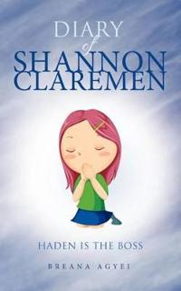 Diary of Shannon Claremen