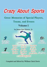 Crazy About Sports: Volume I