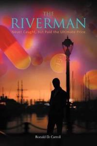 THE Riverman