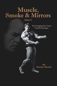Muscle, Smoke & Mirrors
