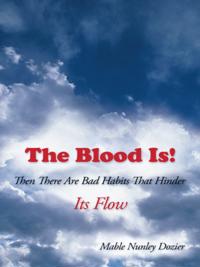Blood Is!