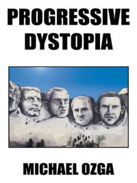 Progressive Dystopia
